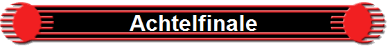 Achtelfinale