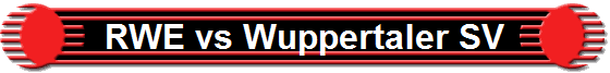 RWE vs Wuppertaler SV