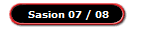 Sasion 07 / 08